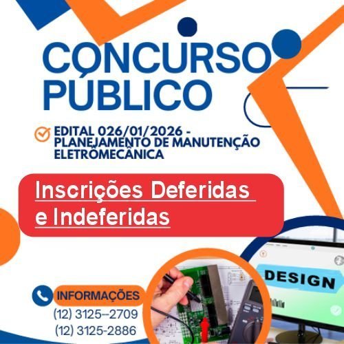 DEFERIMENTO E INDEFERIMENTO - EDITAL Nº 026/01/2026